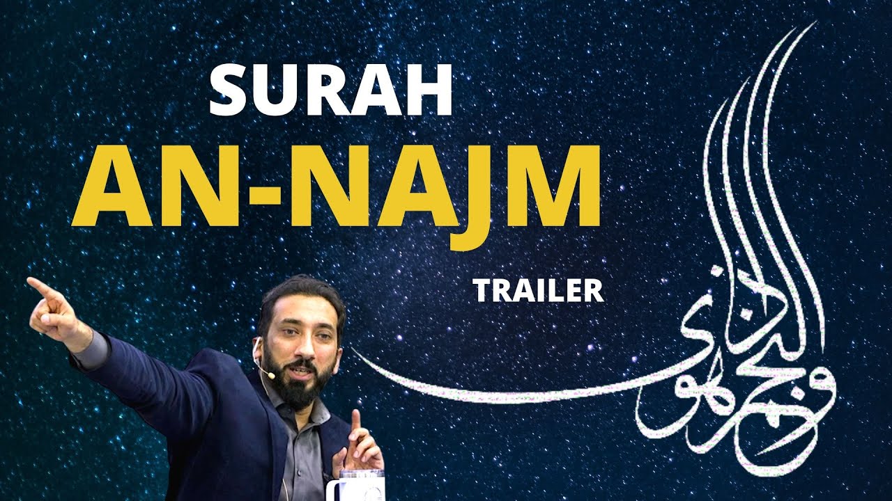 Surah al-Najm by Nouman Ali Khan