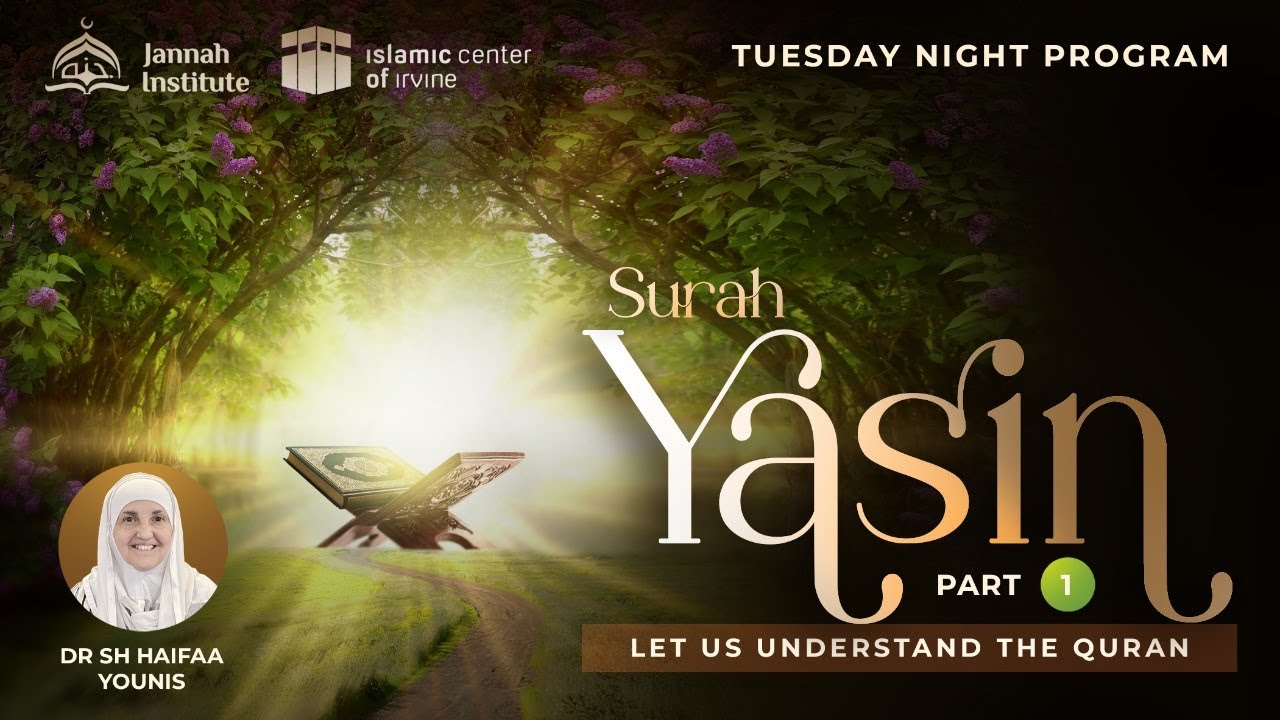 Surah Yasin by Dr. Haifaa Younis