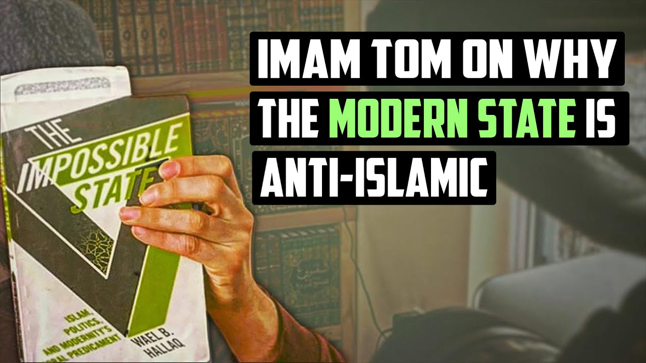 Islam and Modernity: The Impossible State by Imam Tom Facchine