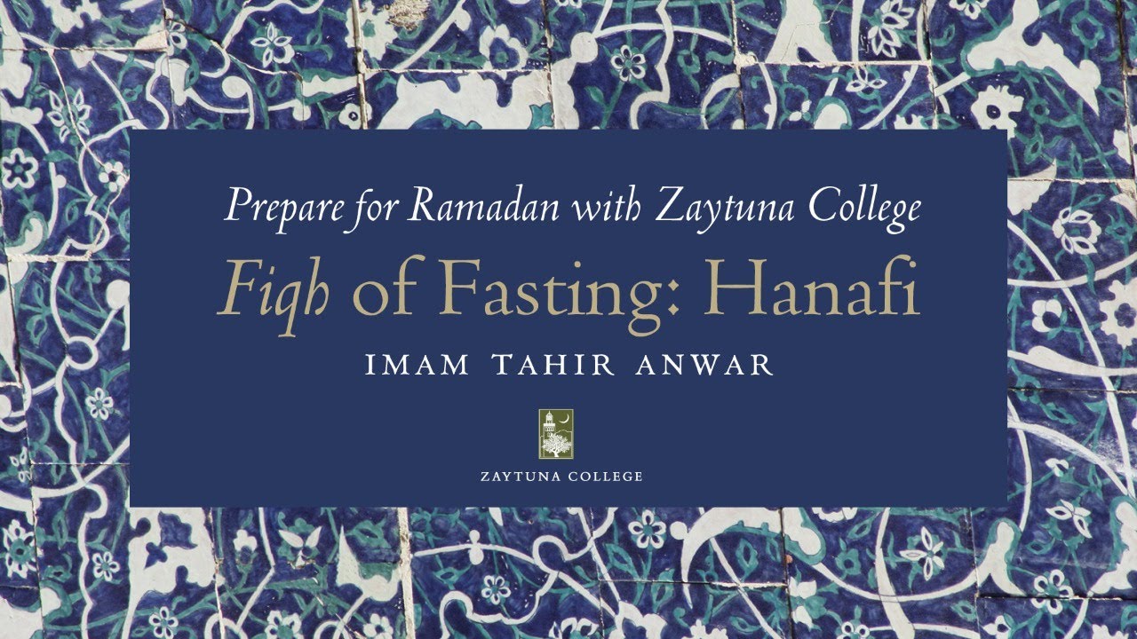 Fiqh of Fasting by Imam Tahir Anwar